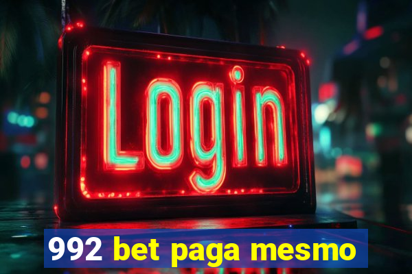 992 bet paga mesmo